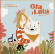 Ola i Lola. Pies ze schroniska (1)